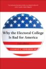 Image for Why the electoral college is bad for America