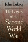Image for The legacy of the Second World War