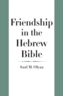 Image for Friendship in the Hebrew Bible