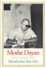 Image for Moshe Dayan: Israel&#39;s controversial hero