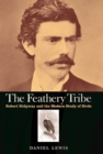 Image for The feathery tribe: Robert Ridgway and the modern study of birds