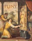 Image for Pliny and the artistic culture of the Italian Renaissance  : the legacy of the Natural history