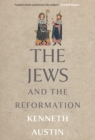 Image for The Jews and the Reformation