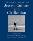 Image for The Posen Library of Jewish Culture and Civilization, Volume 9 : Catastrophe and Rebirth, 1939–1973