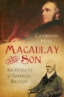 Image for Macaulay and son: architects of imperial Britain