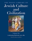 Image for The Posen Library of Jewish Culture and Civilization, Volume 6