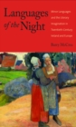 Image for Languages of the night: minor languages and the literary imagination in twentieth-century Ireland and Europe