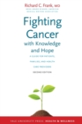 Image for Fighting Cancer with Knowledge and Hope
