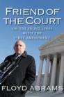 Image for Friend of the court  : on the front lines with First Amendment