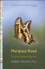 Image for Mariposa Road  : the first butterfly big year