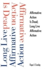 Image for Affirmative Action is Dead; Long Live Affirmative Action