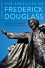 Image for The Speeches of Frederick Douglass : A Critical Edition