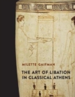 Image for The art of libation in classical Athens
