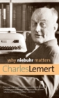 Image for Why Niebuhr Matters