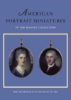 Image for American Portrait Miniatures in the Manney Collection