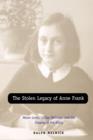Image for The Stolen Legacy of Anne Frank