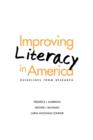 Image for Improving Literacy in America : Guidelines from Research