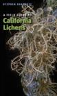 Image for A Field Guide to California Lichens
