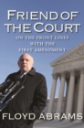 Image for Friend of the court: on the front lines with First Amendment