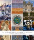 Image for The arts and crafts movement in Scotland  : a history