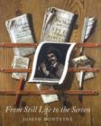 Image for From still life to the screen  : print culture, display, and the materiality of the image in eighteenth-century London