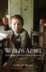 Image for Worlds apart  : poverty and politics in rural America