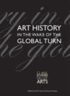 Image for Art history in the wake of the global turn