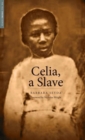 Image for Celia, a Slave