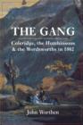 Image for The gang  : Coleridge, the Hutchinsons &amp; the Wordsworths in 1802
