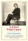Image for Leon Trotsky  : a revolutionary&#39;s life