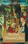 Image for The first thousand years  : a global history of Christianity