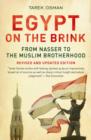 Image for Egypt on the brink  : from Nasser to the Muslim Brotherhood