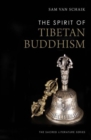 Image for The spirit of Tibetan Buddhism