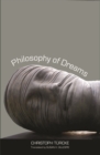 Image for Philosophy of dreams