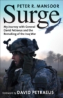 Image for Surge: my journey with General David Petraeus and the remaking of the Iraq War