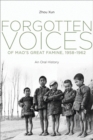 Image for Forgotten voices of Mao&#39;s great famine, 1958-1962: an oral history