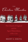 Image for The Christian monitors: the Church of England and the age of benevolence, 1680-1730
