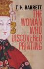 Image for The Woman Who Discovered Printing