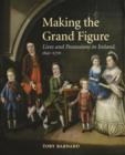 Image for Making the Grand Figure