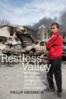 Image for Restless valley  : revolution, murder, and intrigue in the heart of Central Asia