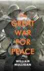 Image for The Great War for peace