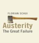 Image for Austerity: the great failure