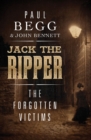Image for Jack the Ripper: the forgotten victims