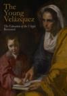 Image for The young Velâazquez  : &#39;the Education of the Virgin&#39; restored