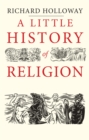 Image for A Little History of Religion