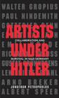Image for Artists under Hitler: collaboration and survival in Nazi Germany
