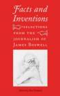 Image for Facts and inventions: selections from the journalism of James Boswell