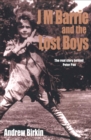 Image for J.M. Barrie &amp; the lost boys