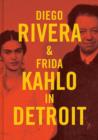 Image for Diego Rivera and Frida Kahlo in Detroit