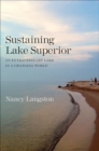 Image for Sustaining Lake Superior